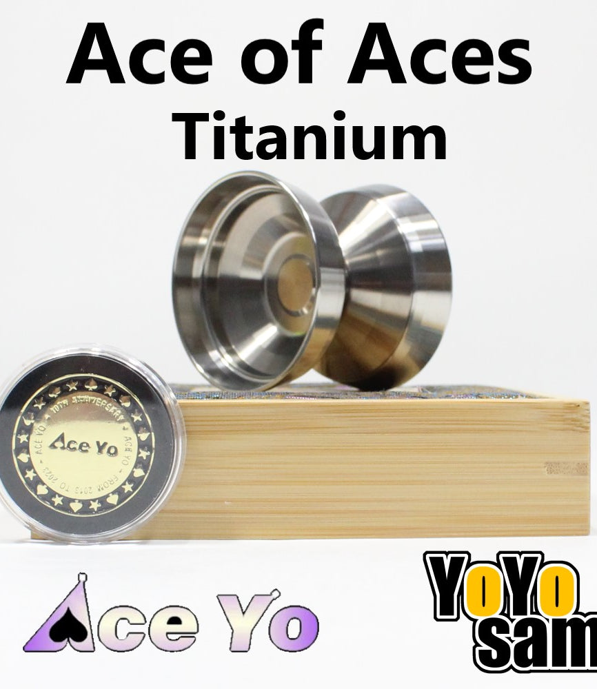 Ace Yo Ace of Aces Titanium Yo-Yo - Titanium with Stainless Steel Rim - Bi-Metal YoYo