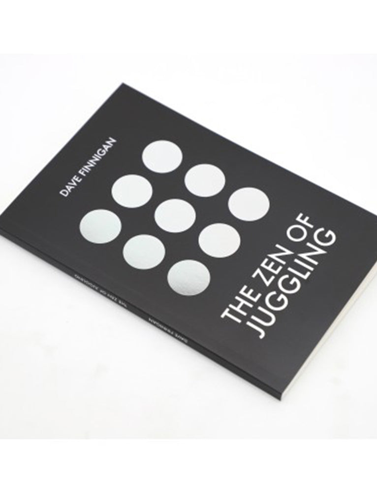 The Zen of Juggling by Author Dave Finnigan - Book Published by ND Juggling (Niels Duinker)