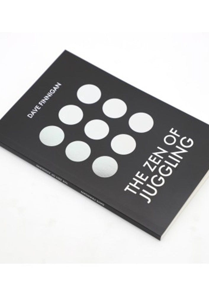 The Zen of Juggling by Author Dave Finnigan - Book Published by ND Juggling (Niels Duinker)